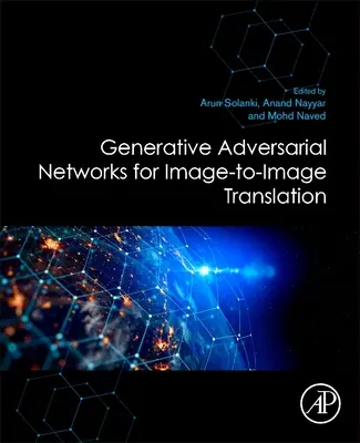 Réseaux adversoriels génératifs pour la traduction d'image à image - Generative Adversarial Networks for Image-To-Image Translation