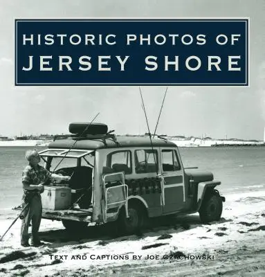 Photos historiques de Jersey Shore - Historic Photos of Jersey Shore