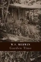 Le temps des jardins - Garden Time