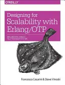 Concevoir pour l'évolutivité avec Erlang/Otp : mettre en œuvre des systèmes robustes et tolérants aux pannes - Designing for Scalability with Erlang/Otp: Implement Robust, Fault-Tolerant Systems