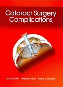 Complications de la chirurgie de la cataracte - Cataract Surgery Complications