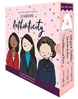 Série Femmes Géniales : Leaders : Authenticité - Awesome Women Series: Leaders: Authenticity