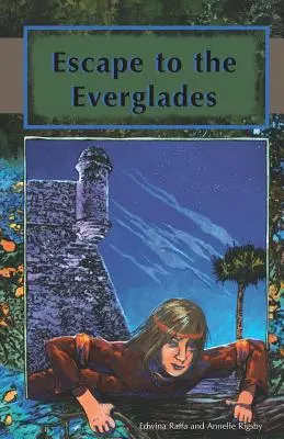 S'évader dans les Everglades - Escape to the Everglades