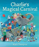 Le carnaval magique de Charlie - Charlie's Magical Carnival