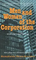 Les hommes et les femmes de l'entreprise : Nouvelle édition - Men and Women of the Corporation: New Edition