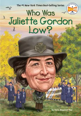 Qui était Juliette Gordon Low ? - Who Was Juliette Gordon Low?