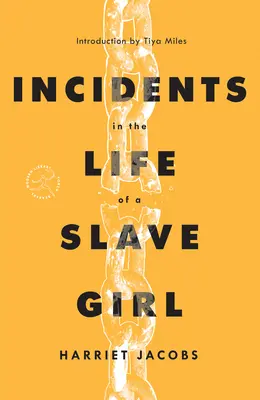 Incidents dans la vie d'une jeune fille esclave - Incidents in the Life of a Slave Girl