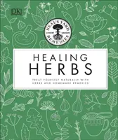 Neal's Yard Remedies Healing Herbs - Traitez-vous naturellement avec des remèdes à base de plantes faits maison - Neal's Yard Remedies Healing Herbs - Treat Yourself Naturally with Homemade Herbal Remedies