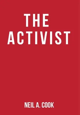 Le militant - The Activist