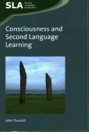 Conscience et apprentissage des langues secondes - Consciousness and Second Language Learning