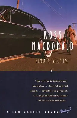 Trouver une victime : Un roman de Lew Archer - Find a Victim: A Lew Archer Novel