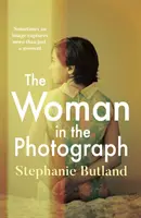 Woman in the Photograph - Le roman féministe qui fait réfléchir et dont tout le monde parle. - Woman in the Photograph - The thought-provoking feminist novel everyone is talking about