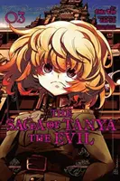 La Saga de Tanya le Mal, Vol. 3 (Manga) - The Saga of Tanya the Evil, Vol. 3 (Manga)