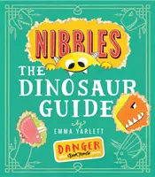 Nibbles le guide des dinosaures - Nibbles the Dinosaur Guide