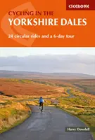 Cyclisme dans les Yorkshire Dales - 24 randonnées circulaires et un circuit de 6 jours - Cycling in the Yorkshire Dales - 24 circular rides and a 6-day tour