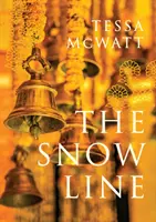 La ligne des neiges - un roman - Snow Line - a novel