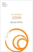 Message de Jean - Voici votre roi (Milne Bruce (Auteur)) - Message of John - Here Is Your King (Milne Bruce (Author))