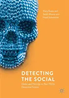 Détecter le social : Ordre et désordre dans les romans policiers d'après 1970 - Detecting the Social: Order and Disorder in Post-1970s Detective Fiction