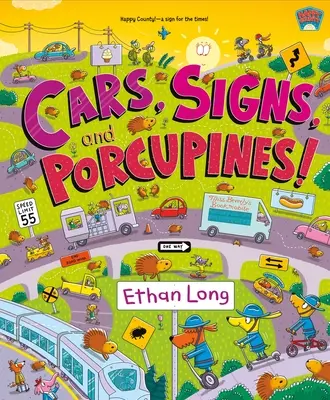 Des voitures, des panneaux et des porcs-épics ! Happy County Livre 3 - Cars, Signs, and Porcupines!: Happy County Book 3