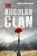 Le clan angolais - Angolan Clan