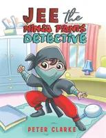 Jee le détective en pantalon Ninja - Jee the Ninja Pants Detective