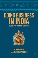 Faire des affaires en Inde - Doing Business in India