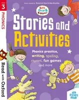 Lire avec Oxford : Étape 3 : Biff, Chip et Kipper : Histoires et activités - Pratique phonique, écriture, orthographe, rimes, jeux amusants, etc. - Read with Oxford: Stage 3: Biff, Chip and Kipper: Stories and Activities - Phonic practice, writing, spelling, rhymes, fun games and more