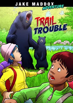 Les ennuis du sentier - Trail Trouble