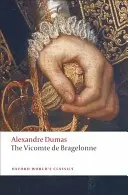 Le Vicomte de Bragelonne - The Vicomte de Bragelonne