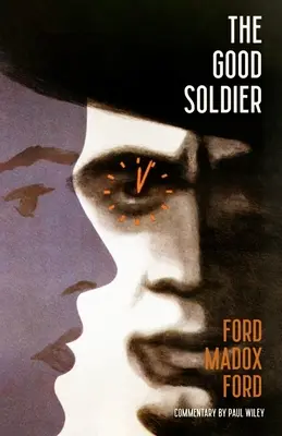 Le bon soldat (Warbler Classics) - The Good Soldier (Warbler Classics)