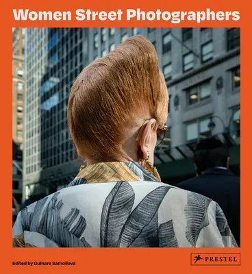 Femmes photographes de rue - Women Street Photographers
