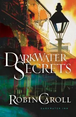 Secrets de l'eau sombre - Darkwater Secrets