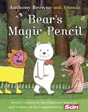 LE CRAYON MAGIQUE DE L'OURS - BEAR'S MAGIC PENCIL