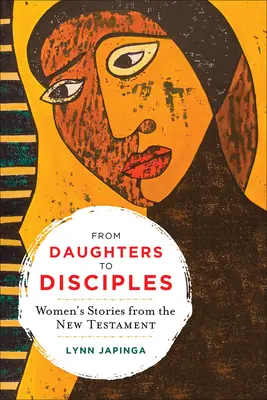 Des filles aux disciples - From Daughters to Disciples