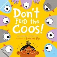 Ne nourrissez pas les Coos - Don't Feed the Coos