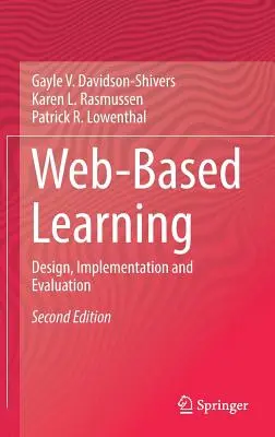 Apprentissage basé sur le Web : Conception, mise en œuvre et évaluation - Web-Based Learning: Design, Implementation and Evaluation