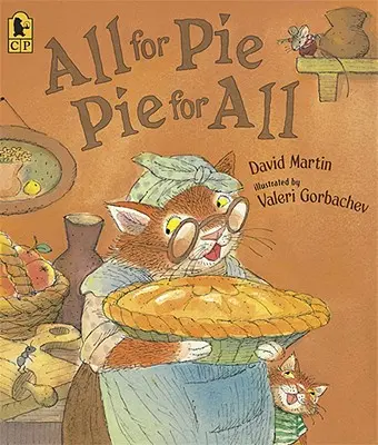 Tout pour la tarte, la tarte pour tous - All for Pie, Pie for All