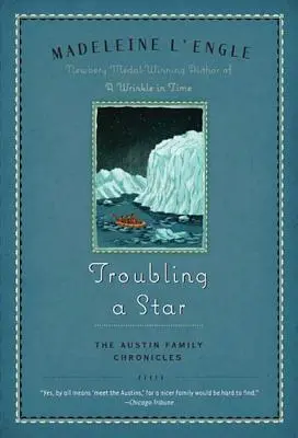 Troubler une étoile : Les chroniques de la famille Austin, livre 5 - Troubling a Star: The Austin Family Chronicles, Book 5