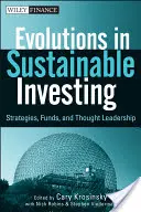 Évolution de l'investissement durable : Stratégies, fonds et leadership éclairé - Evolutions in Sustainable Investing: Strategies, Funds and Thought Leadership