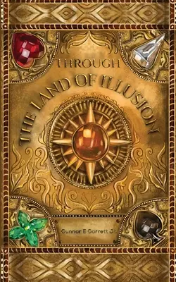 Au pays de l'illusion - Through the Land of Illusion