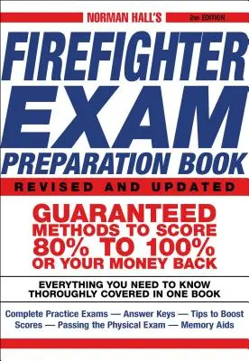 Le livre de préparation à l'examen de pompier de Norman Hall - Norman Hall's Firefighter Exam Preparation Book