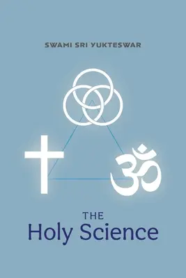 La Sainte Science - The Holy Science