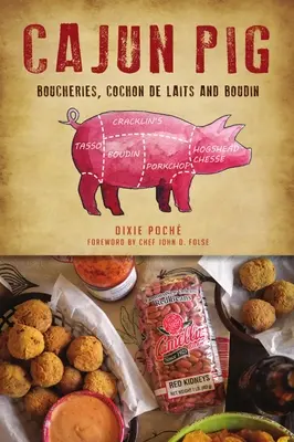 Le cochon cajun - Cajun Pig