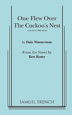 Un vol au-dessus d'un nid de coucou - One Flew Over the Cuckoo's Nest