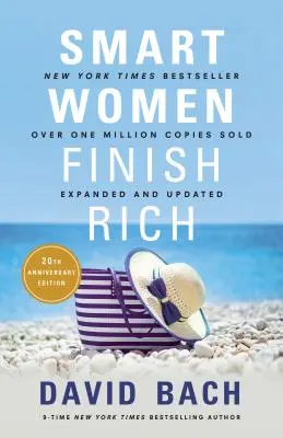 Les femmes intelligentes deviennent riches, augmenté et mis à jour - Smart Women Finish Rich, Expanded and Updated