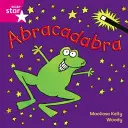 Rigby Star Independent Pink Reader 5 : Abracadabra - Rigby Star Independent Pink Reader 5: Abracadabra