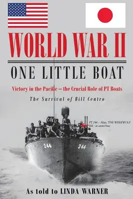 La Seconde Guerre mondiale : Un petit bateau - World War II: One Little Boat