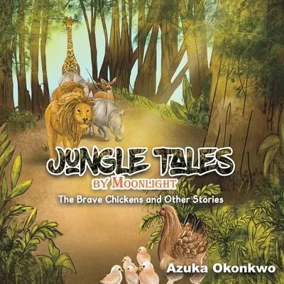 Contes de la jungle au clair de lune - Jungle Tales by Moonlight