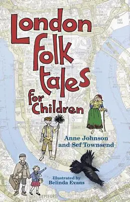 Contes populaires londoniens pour enfants - London Folk Tales for Children