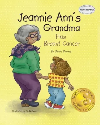 La grand-mère de Jeannie Ann a un cancer du sein - Jeannie Ann's Grandma Has Breast Cancer